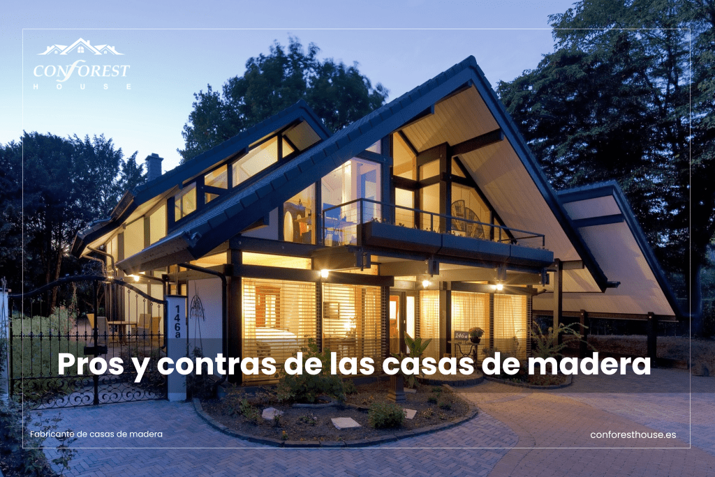 Pros y contras de las casas de madera - Confoest House